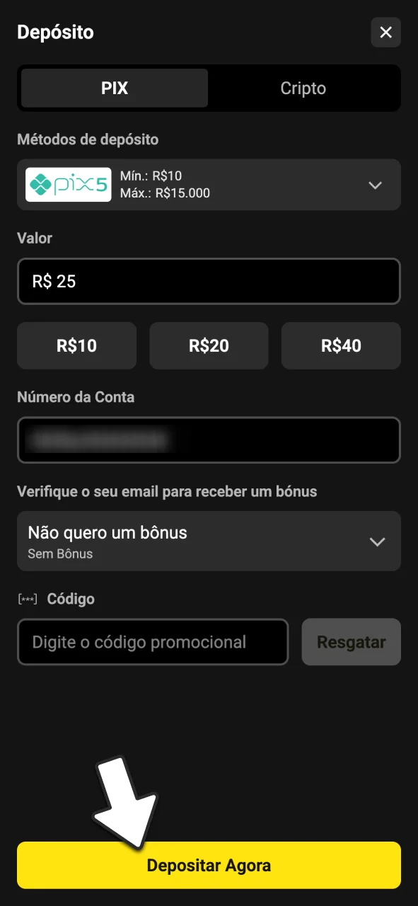 Deposite o valor desejado para começar no BoraWin.